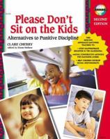 Parents Please Don't Sit on Your Kids (Fearon Early Childhood Library) 082245307X Book Cover