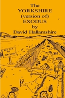 The Yorkshire Version of Exodus 1291584153 Book Cover