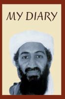 Osama Bin Laden's Personal Diary: 2003-2004 0595380956 Book Cover