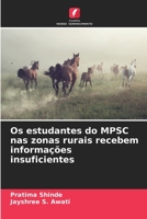 Os estudantes do MPSC nas zonas rurais recebem informações insuficientes (Portuguese Edition) 6206524019 Book Cover