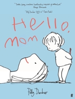 Hello, Mom 0571368247 Book Cover