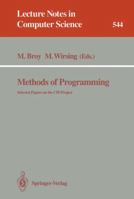 Methods of Programming: Selected Papers on the CIP-Project (Lecture Notes in Computer Science) 354054576X Book Cover