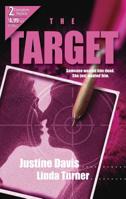 The Target (Target of Opportunity / The Loner) 0373230265 Book Cover