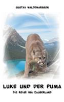 Luke und der Puma: Die Reise ins Zauberland 3744894495 Book Cover