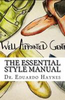 The Essential Style Manual 1505368995 Book Cover