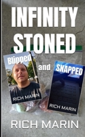 Infinity Stoned, Blipped, and Snapped (Omnibus Edition) B0H86GMJ9K Book Cover