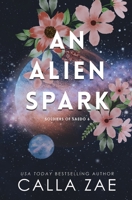 An Alien Spark 1952820286 Book Cover