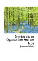 Gespr�che aus der Gegenwart �ber Staat und Kirche 1145080359 Book Cover