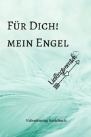 F�r Dich! Mein Engel Lieblingsmensch: A5 Notizbuch KALENDER LIEBLINGSMENSCH GESCHENKE P�RCHEN FREUNDIN FREUNDSCHAFT FREUNDINNENBUCH VALENTINSTAG GESCHENKIDEE P�RCHENBUCH 166134108X Book Cover