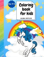 Coloring Book for Kids with Unicorns: Unicorn Coloring Book 9874427132 Book Cover