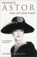 Bronwen Astor: Her Life and Times 0002558394 Book Cover