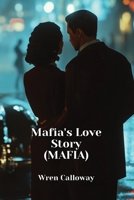 Mafia's Love Story (MAFIA) B0DPT8NX3L Book Cover