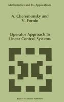 Operator Approach to Linear Control Systems (Mathematics and Its Applications) 0792337654 Book Cover