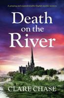 Death on the River 1786817403 Book Cover
