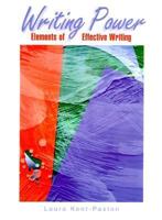 Writing Power: Elements of Effective Writing 0136287859 Book Cover