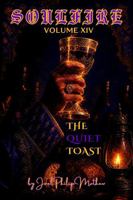 Soulfire: Volume XIV: The Quiet Toast 1972785133 Book Cover