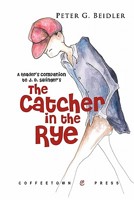 A Reader's Companion to J.D. Salinger's The Catcher in the Rye 1603810005 Book Cover