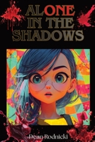Alone In The Shadows B0H5143X39 Book Cover