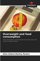 Overweight and food consumption 6207777638 Book Cover