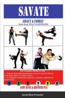 SAVATE Assaut & Combat Made Easy FULLY ILLUSTRATED 1387859080 Book Cover