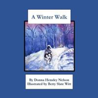 A Winter Walk 1976219116 Book Cover
