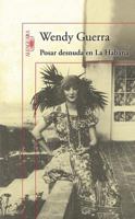 Posar desnuda en La Habana 8420407836 Book Cover