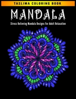Mandala: Coloring Pages For Meditation And Happiness | Adult Coloring Book Featuring Calming Mandalas designed to relax and calm B08MSQT8KQ Book Cover
