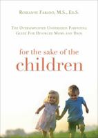 For the Sake of the Children 1613468504 Book Cover