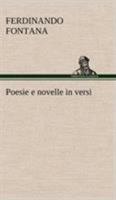 Poesie e Novelle in Versi 3849123723 Book Cover