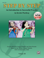 Step by Step Volume 2B: An Introduction to Successful Practice [With CD (Audio)] 073904222X Book Cover