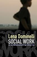 Social Work in a Globalizing World 0745640893 Book Cover