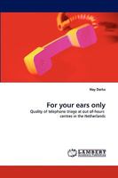 For your ears only 3838347234 Book Cover