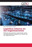 Logística interna en las organizaciones 620224030X Book Cover