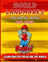 World Landmarks Coloring Book: Children's Activity Book Learning about the World's Landmarks B0C6W2VGHM Book Cover