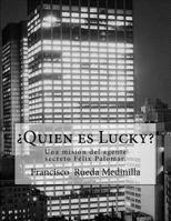 �Quien es Lucky? 1535578769 Book Cover