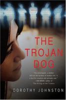 The Trojan Dog 0312332475 Book Cover