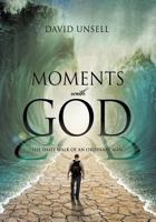 Moments with God 1626977194 Book Cover