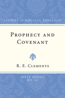 Prophecy and Covenant 1608990206 Book Cover
