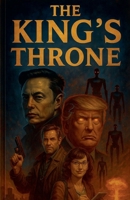The King's Throne B0FFBLQJF9 Book Cover