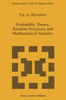 Probability Theory, Random Processes and Mathematical Statistics (Mathematics & Its Applications) 9401042012 Book Cover