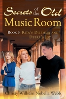 Secrets of the Old Music Room 1478751401 Book Cover