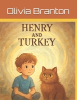 Henry and Turkey B0GL85MXFD Book Cover
