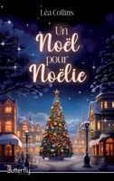 Un Noël Pour Noëlie 2376525454 Book Cover