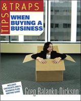 Tips & Traps When Buying a Business (Tips & Traps) 0071457976 Book Cover