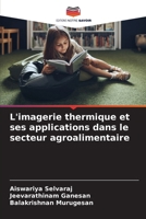 L'imagerie thermique et ses applications dans le secteur agroalimentaire (French Edition) 6208361869 Book Cover