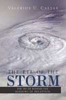 The Eye of the Storm 1441581340 Book Cover