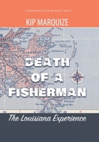 Death of a Fisherman: The Louisiana Experience 168498436X Book Cover