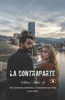 La Contraparte (Spanish Edition) B0HHBS19MY Book Cover