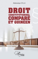 Droit constitutionnel comparé et guinéen (Harmattan Guinée) (French Edition) 2336615207 Book Cover