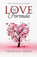 The Love Formula 1985794209 Book Cover
